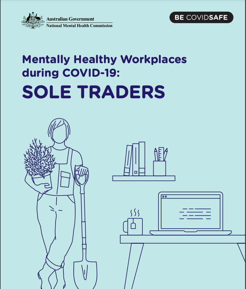 Mentally Healthy Workplaces during COVID-19: SOLE TRADERS