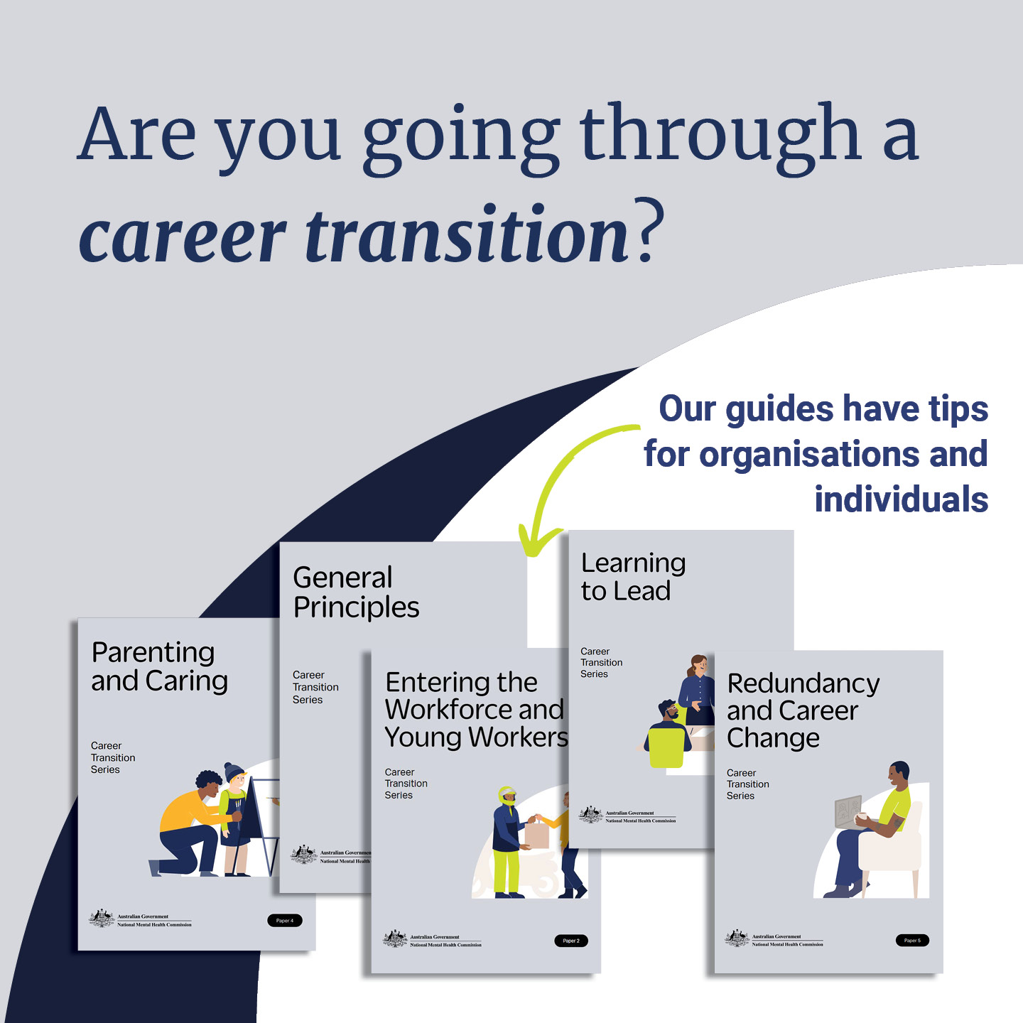 Social media tile with front cover of guides and 'Are you going through a career transition?'