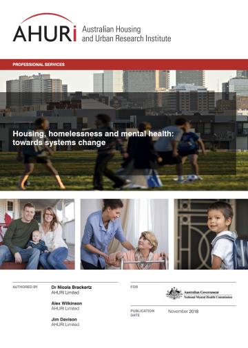 Housing, homelessness and mental health: towards systems change