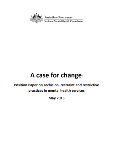 Position Paper on seclusion, restraint and restrictive practices in mental health services