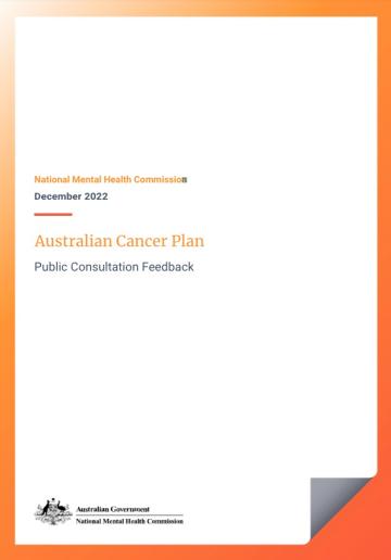 Australian Cancer Plan Public Consultation Feedback