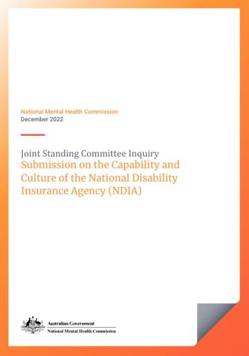 Joint Standing Committee Inquiry - Submission on the Capability and Culture of the National Disability Insurance Agency (NDIA)